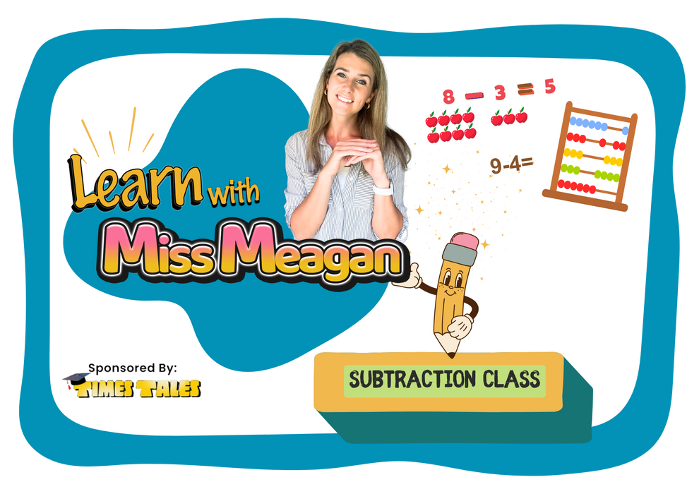 Subtraction Class with Miss Meagan  + Worksheets