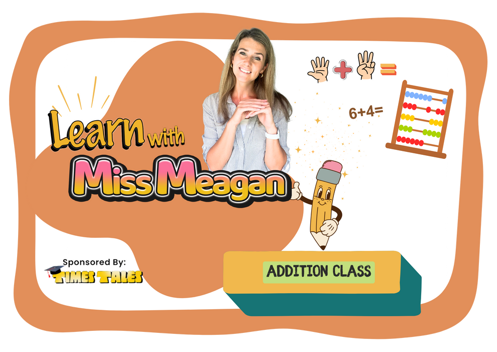 Miss Meagan Addition Class + Worksheets